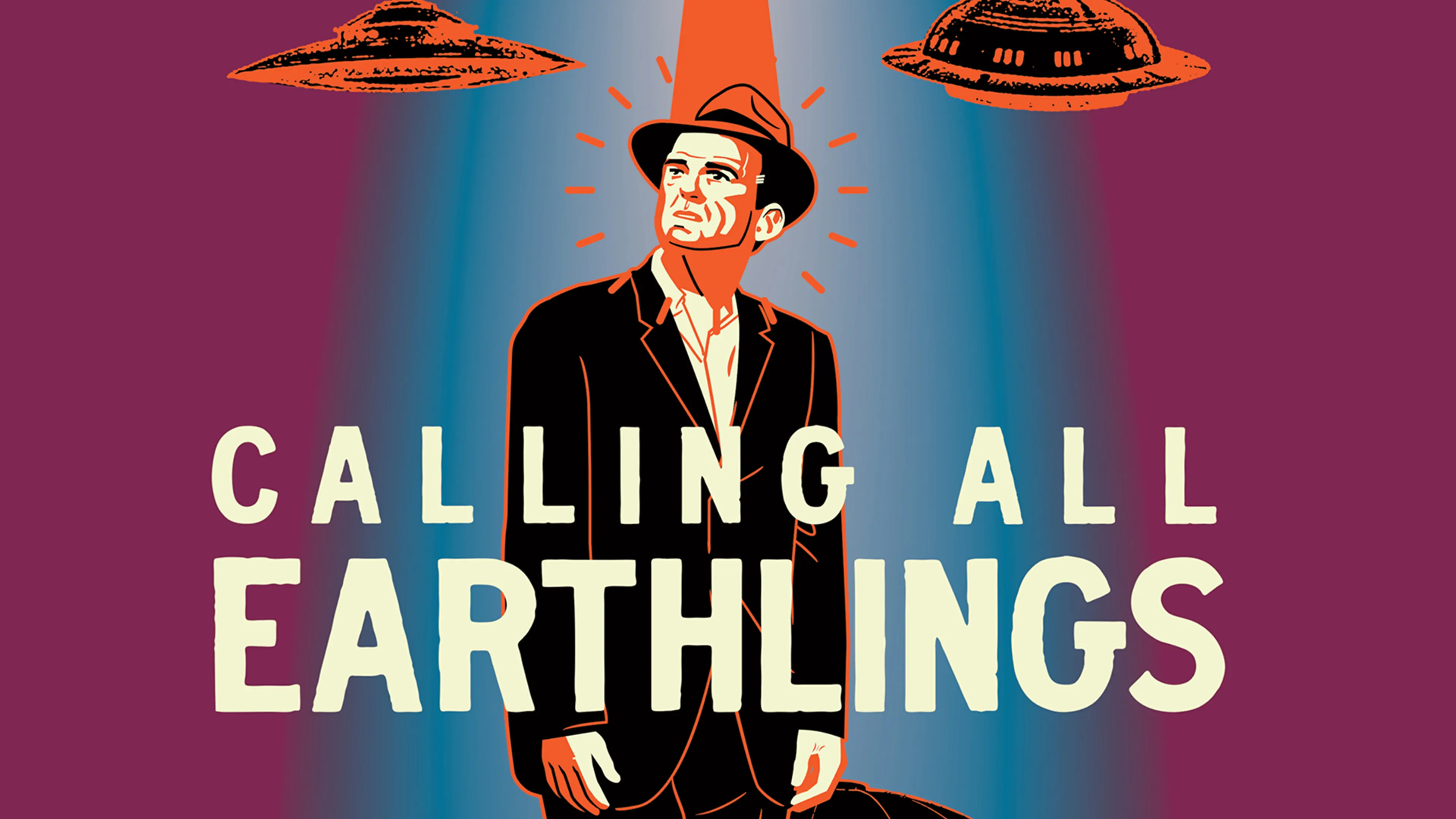 Calling All Earthlings poster